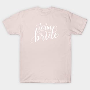 Simple Team Bride Wedding Calligraphy T-Shirt